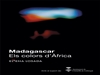 Exposició "Madagascar. Els colors d