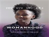 Documental del mes: Whomanhood