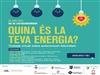 QUINA ÉS LA TEVA ENERGIA? Trobada virtual sobre autoconsum fotovoltaic