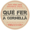<big>Subscriu-te 
                al butlletí &#39;Que Fer a Cornellà&#39;</big>